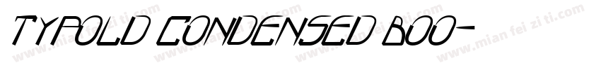 Typold Condensed Boo字体转换